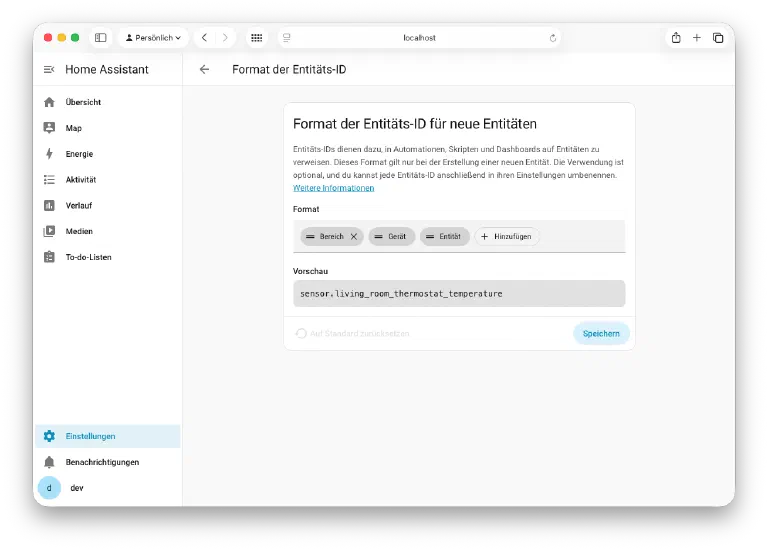 Einstellungsseite Format der Entitäts-ID mit den Bausteinen Bereich, Gerät und Entität sowie einer Vorschau